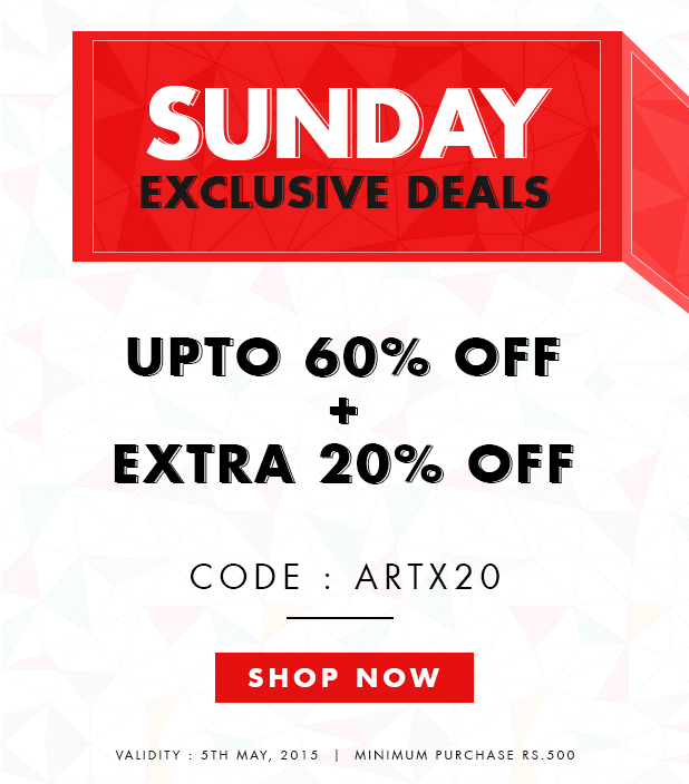 SUNDAY EXCLUSIVE DEALS | UPTO 60% OFF + EXTRA 20% OFF