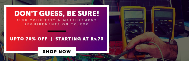 Don't guess, Be sure! Find your Test & Measurement requirements on Tolexo